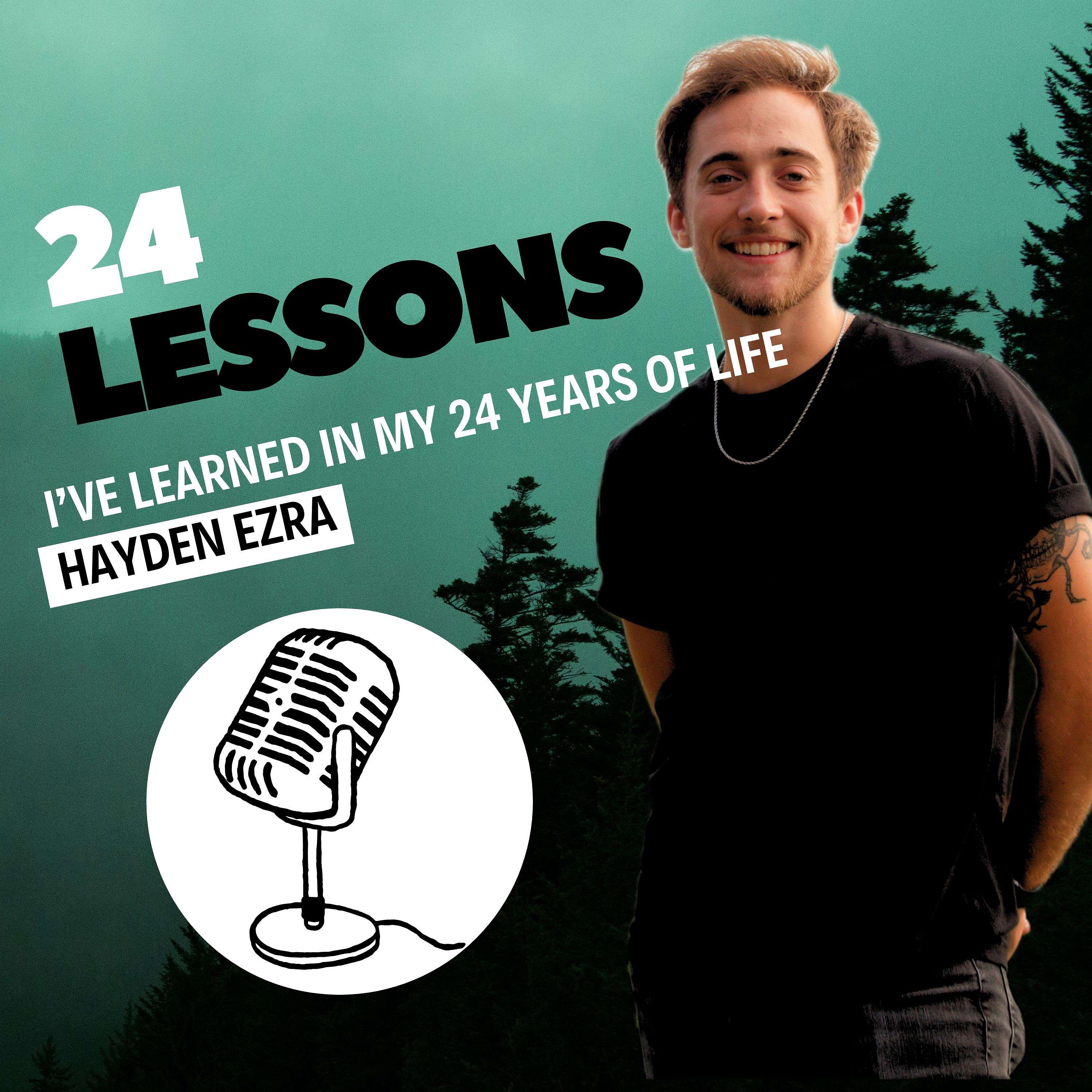 24 Lessons I've Learned in my 24 Years of Life