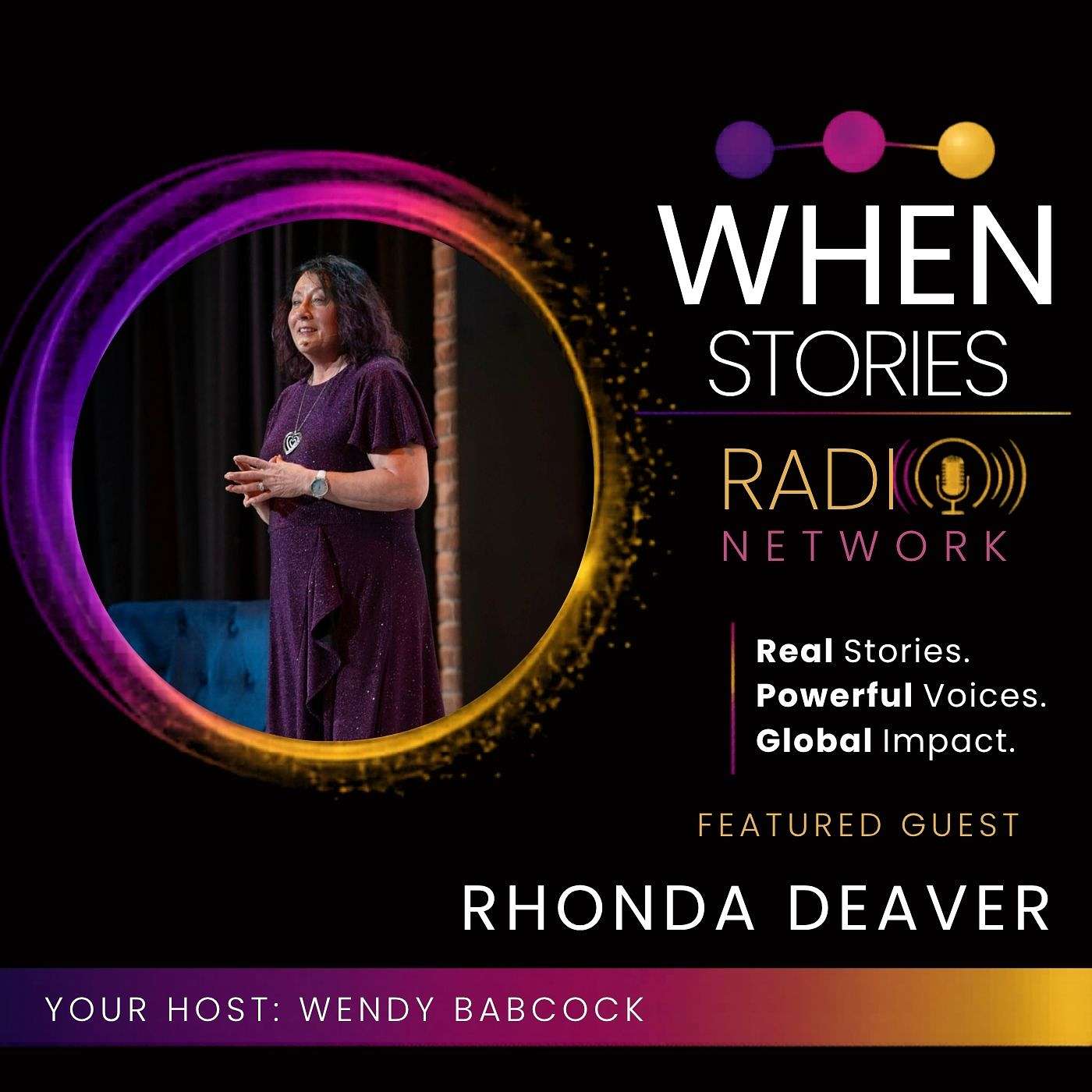 Rhonda Deaver | WHEN Stories Radio Network