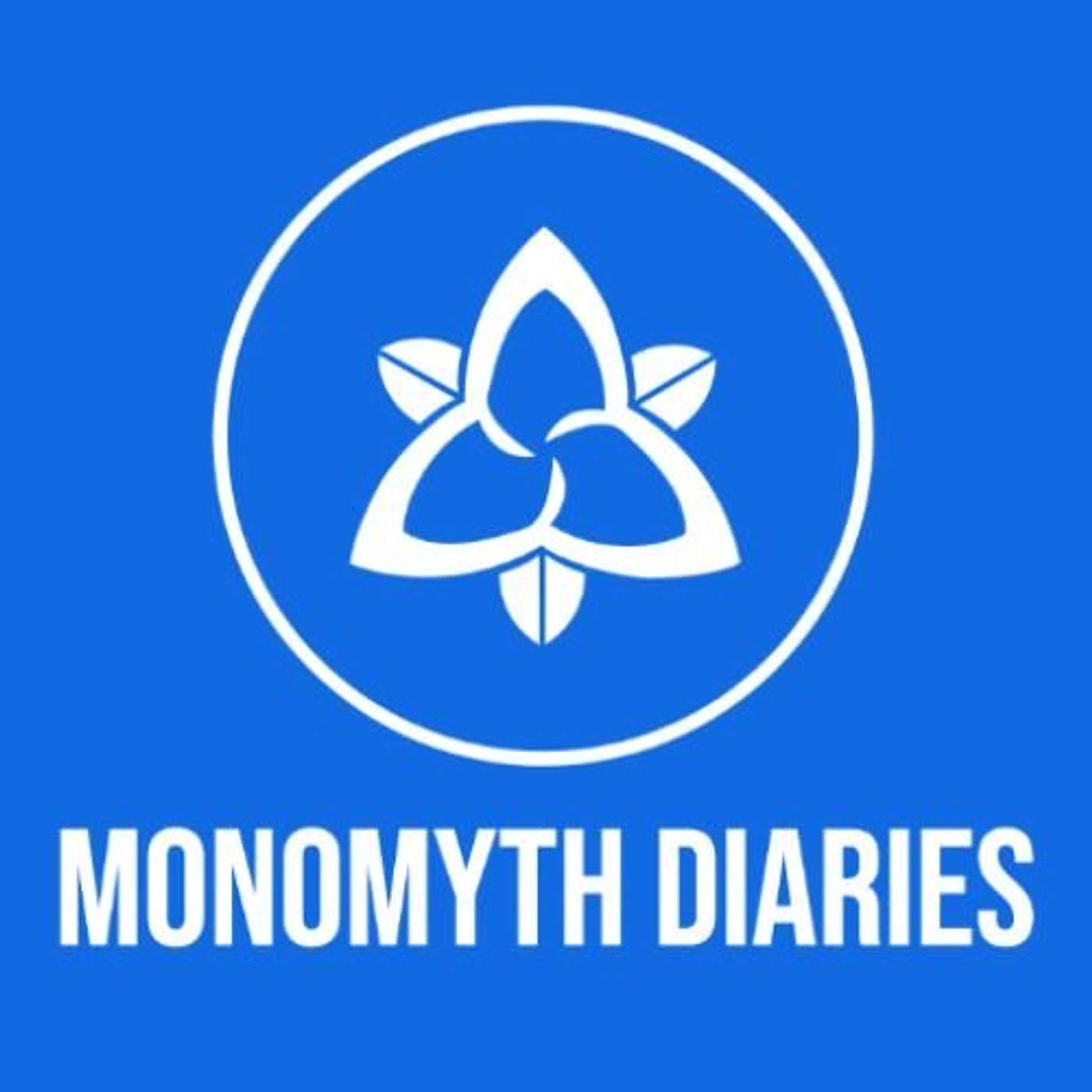 Monomyth Diaries