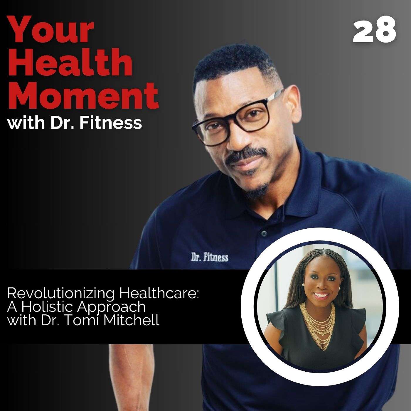 Your Health Moment With Dr. Fitness
