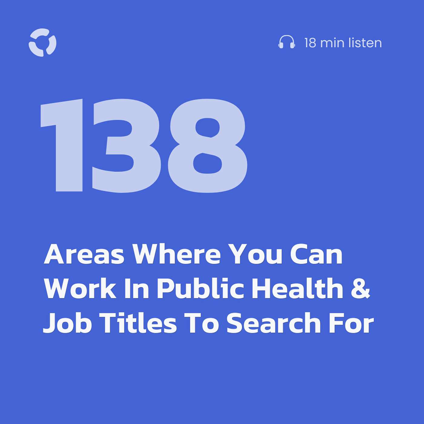 Areas Where You Can Work In Public Health & Job Titles To Search For