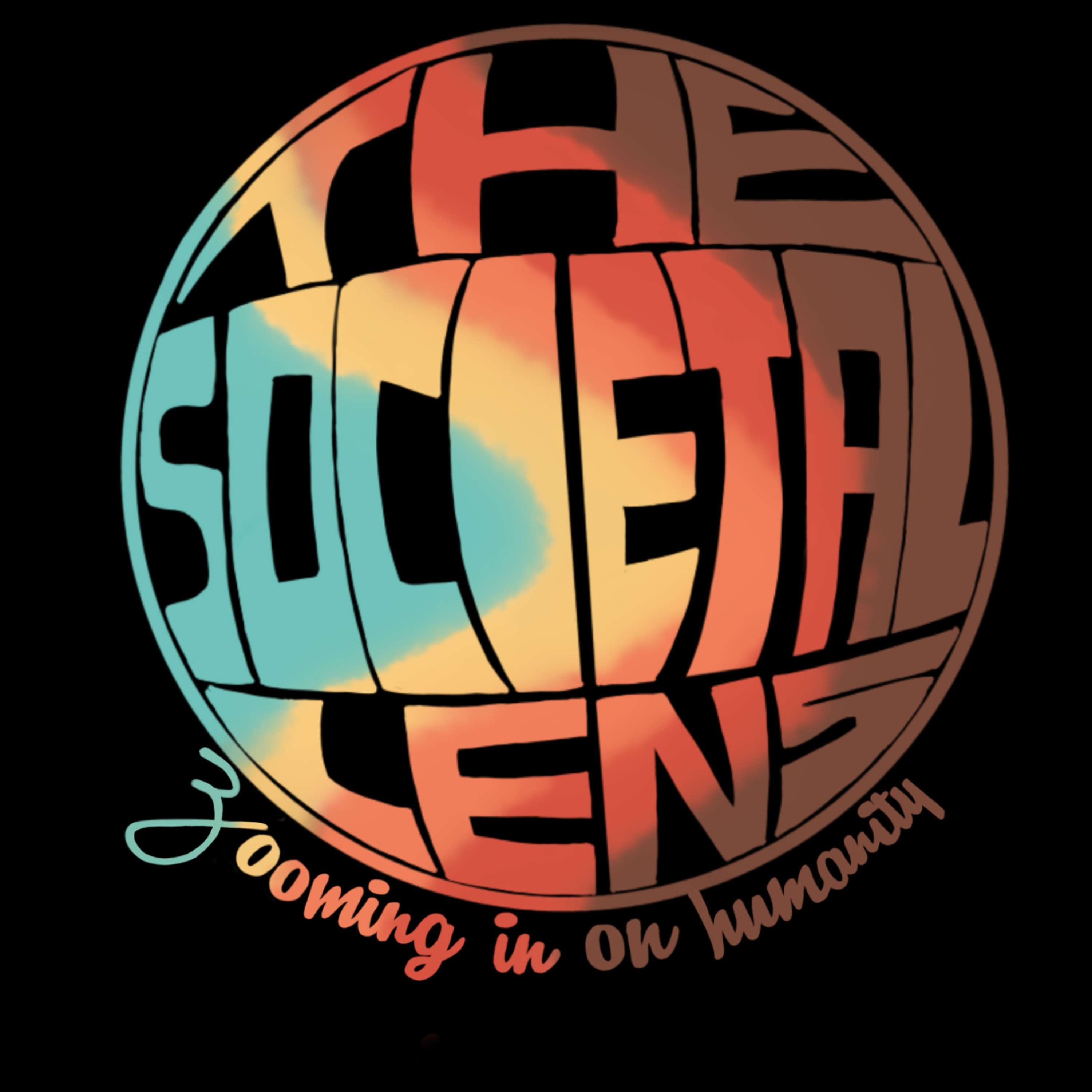 The Societal Lens