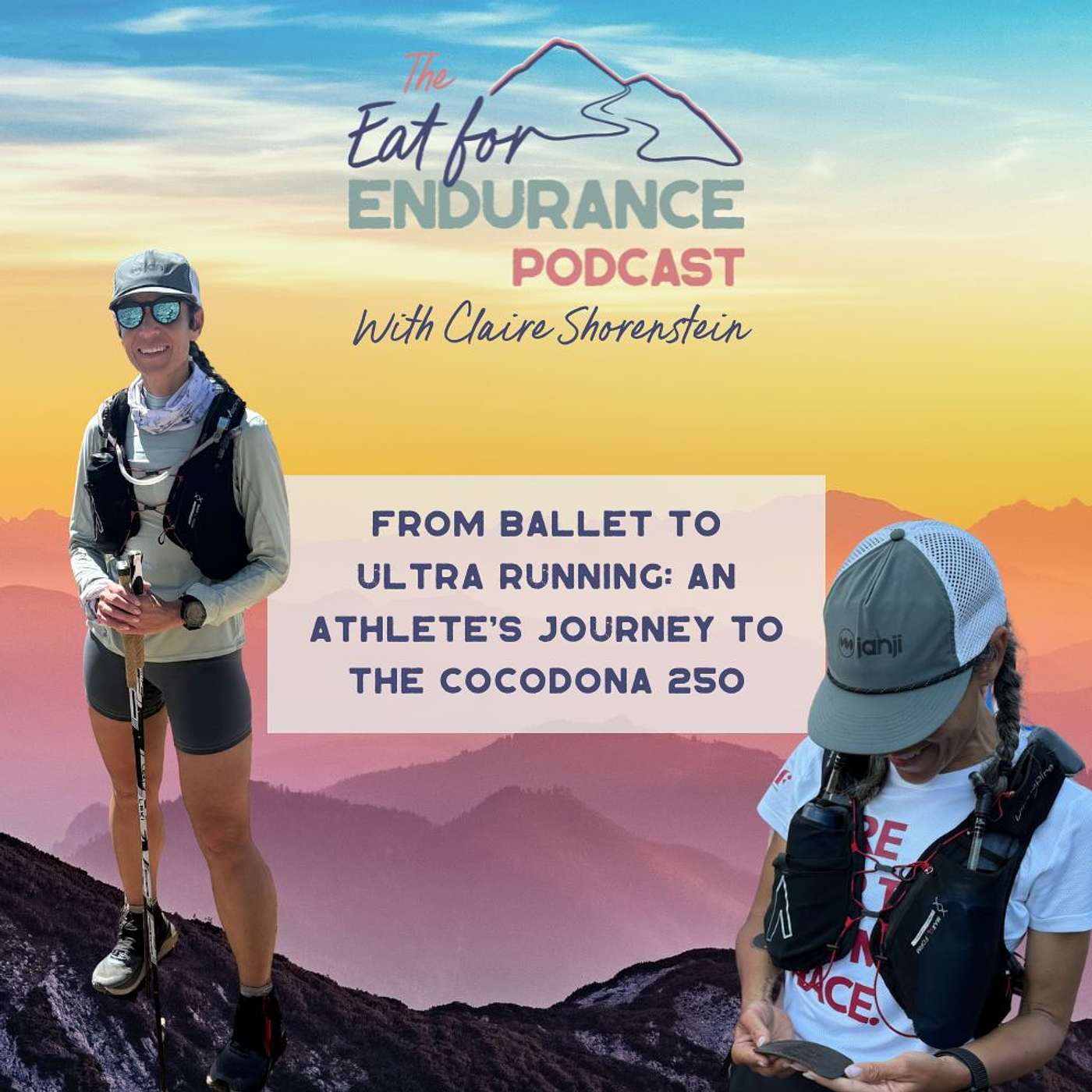 From Ballet to Ultra Running: An Athlete’s Journey to the Cocodona 250