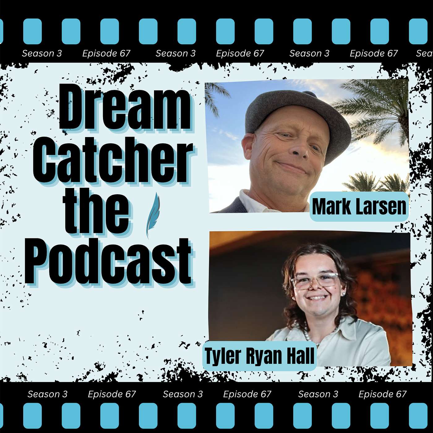 Dream Catcher - The Podcast!