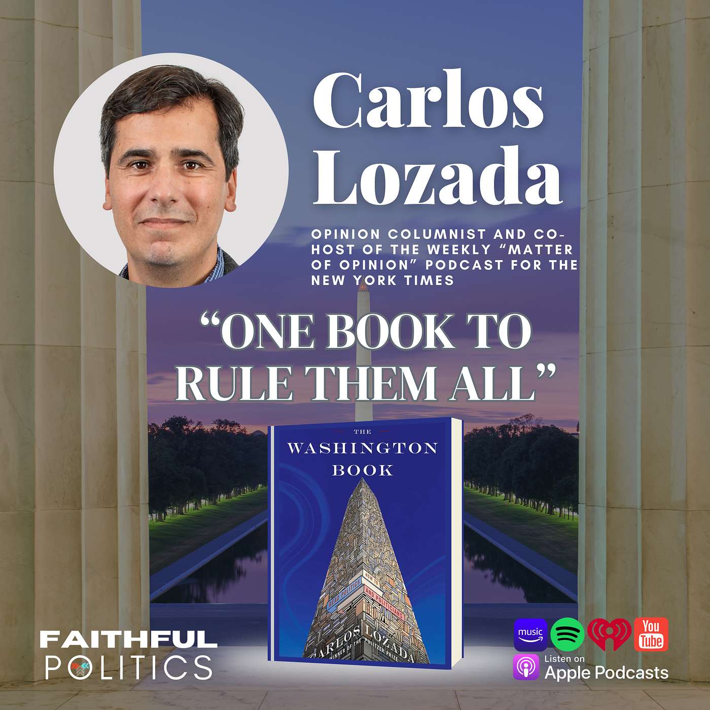'One Book to Rule Them All' w/Carlos Lozada, Author of 'The Washington Book' episode artwork