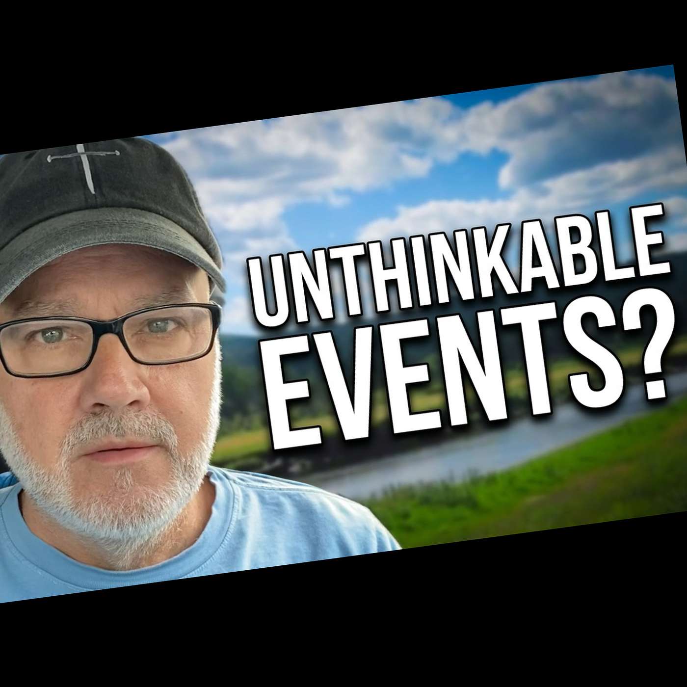 ON THE BRINK OF THE UNTHINKABLE: WORLD EVENTS & BIBLE PROPHECY