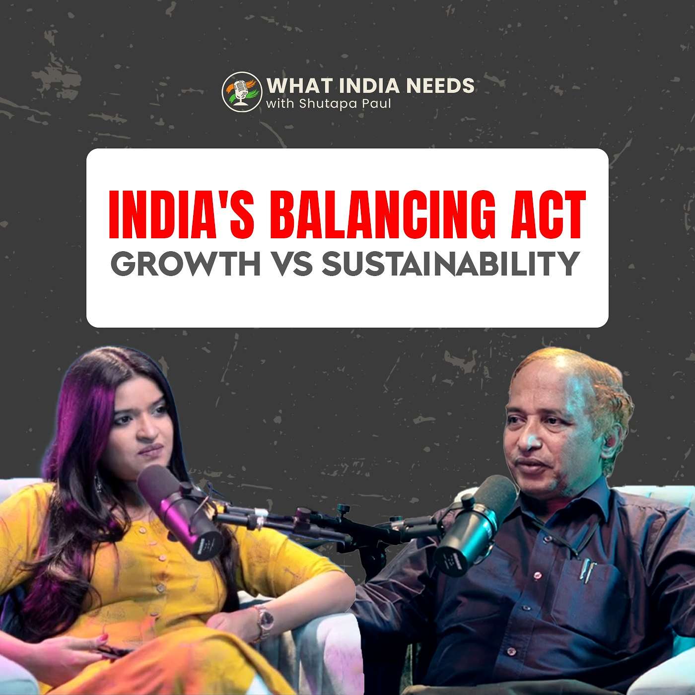 What India Needs with Shutapa Paul