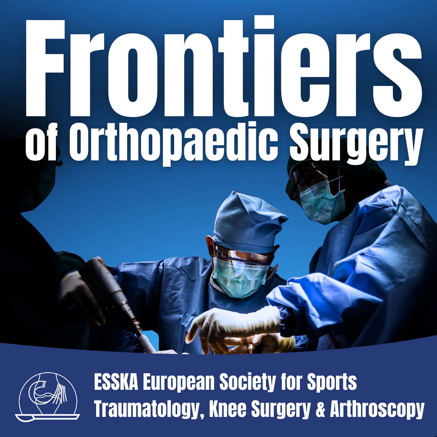 Frontiers of Orthopaedic Surgery