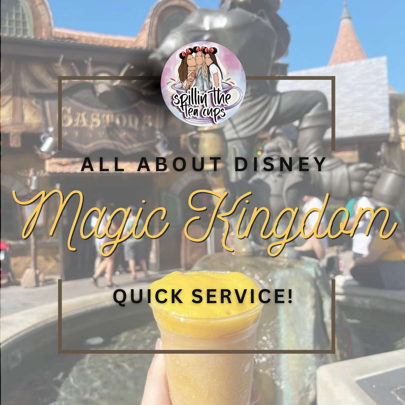 Spillin S2E4: Magic Kingdom Quick-Service Dining