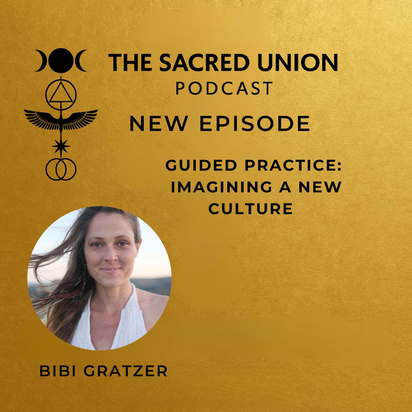 The Sacred Union Podcast