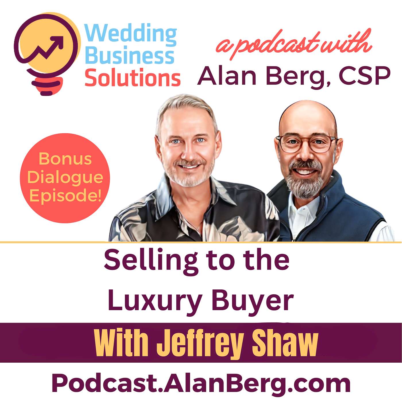 Jeffrey Shaw - Selling to the Luxury Buyer Jeffrey Shaw - Selling to the Luxury Buyer