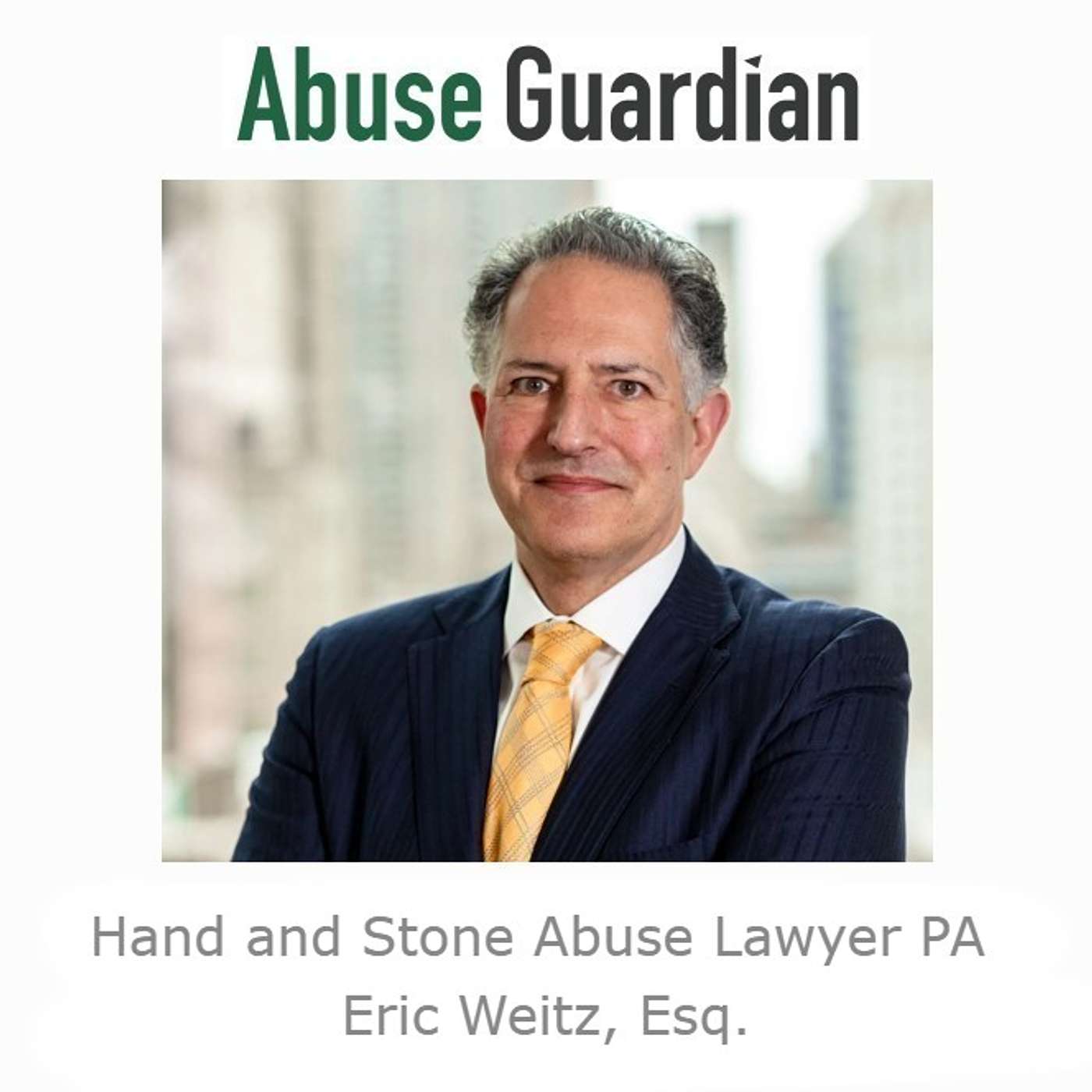 Hand and Stone Abuse Lawyer PA - Eric Weitz