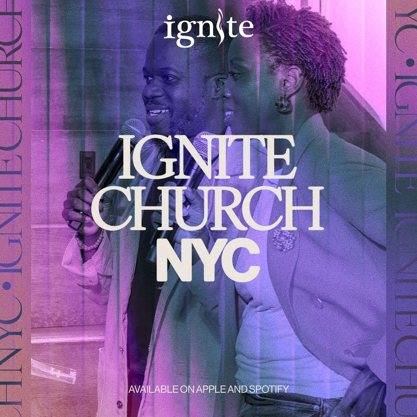 Ignite Church NYC Podcast