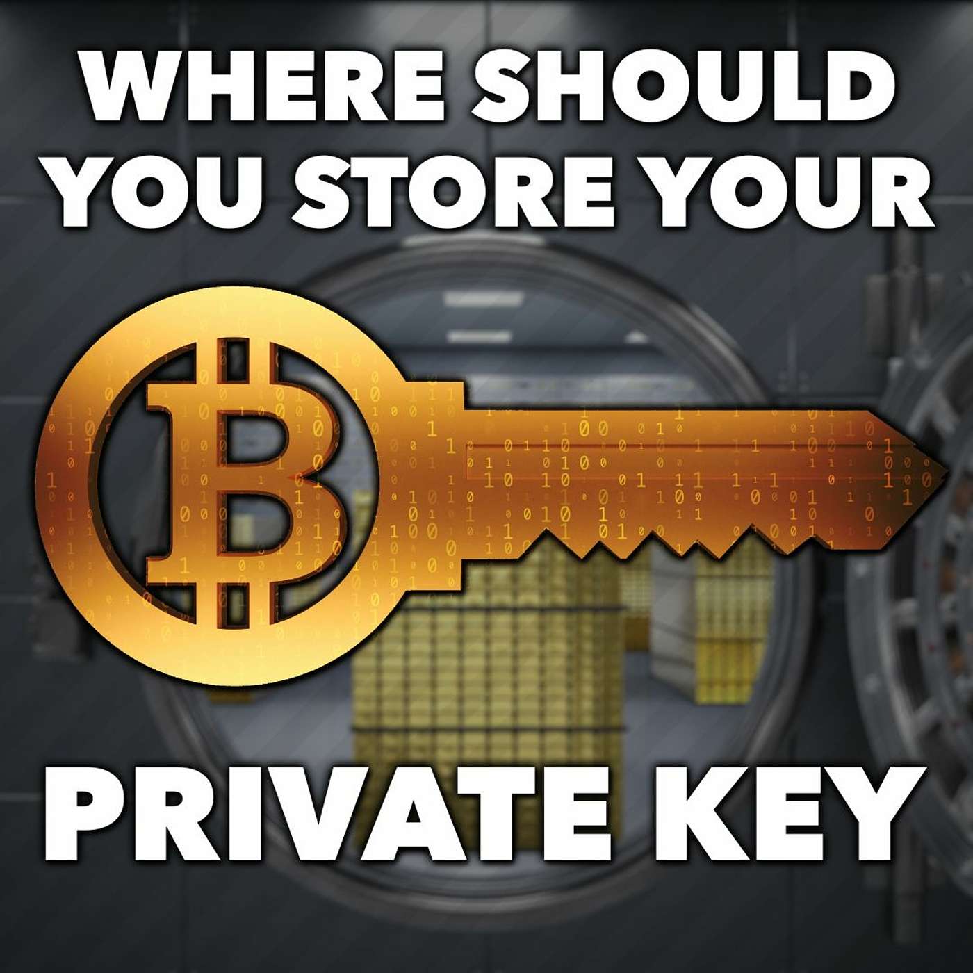 Where Should You Store Your Private Keys