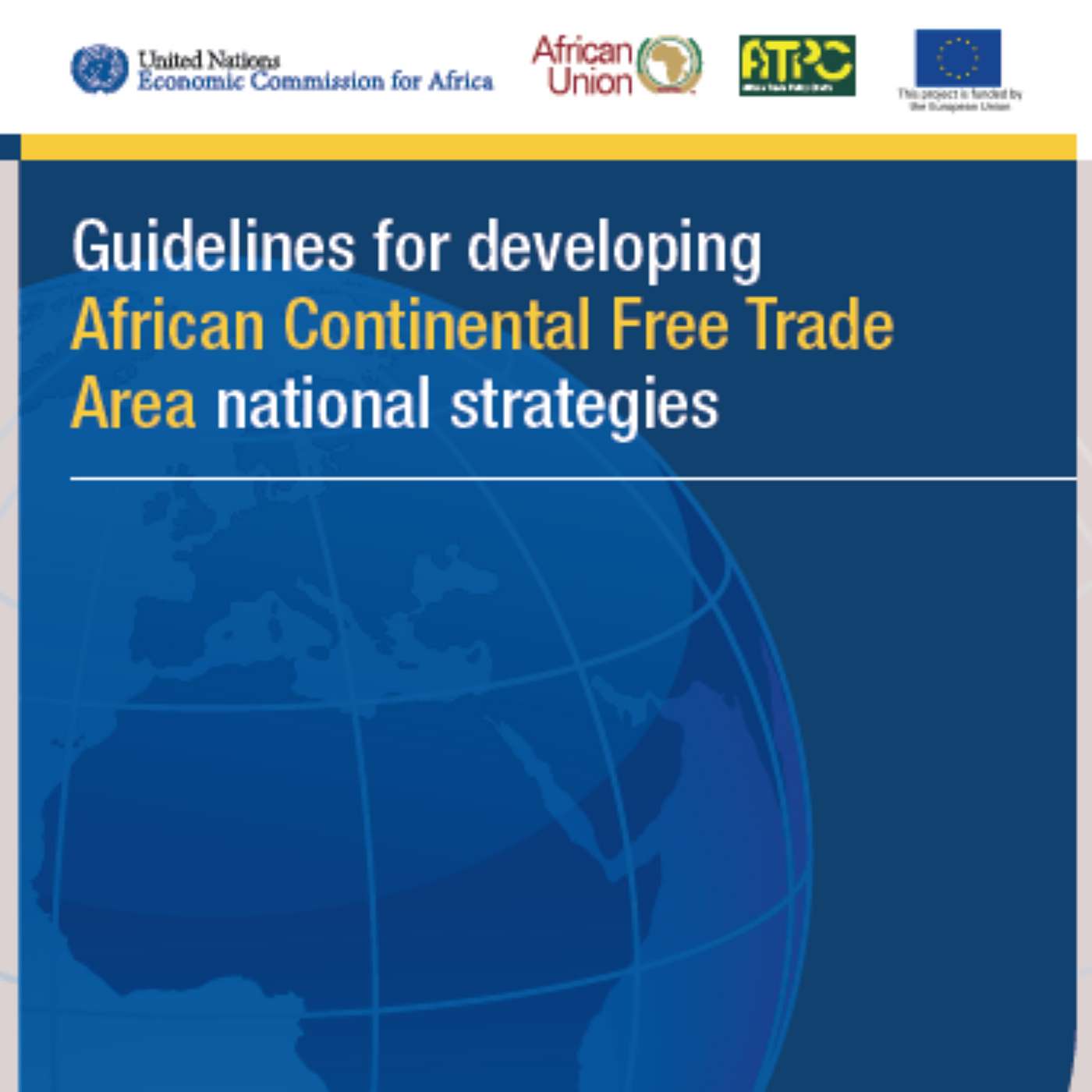 Guidelines for developing AfCFTA national strategies (Focus on Malawi)