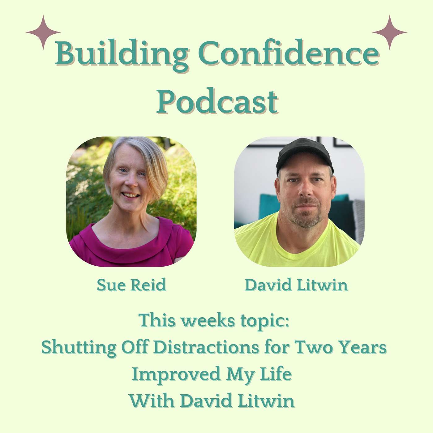 Shutting off Distractions for Two Years Improved My Life - With David Litwin