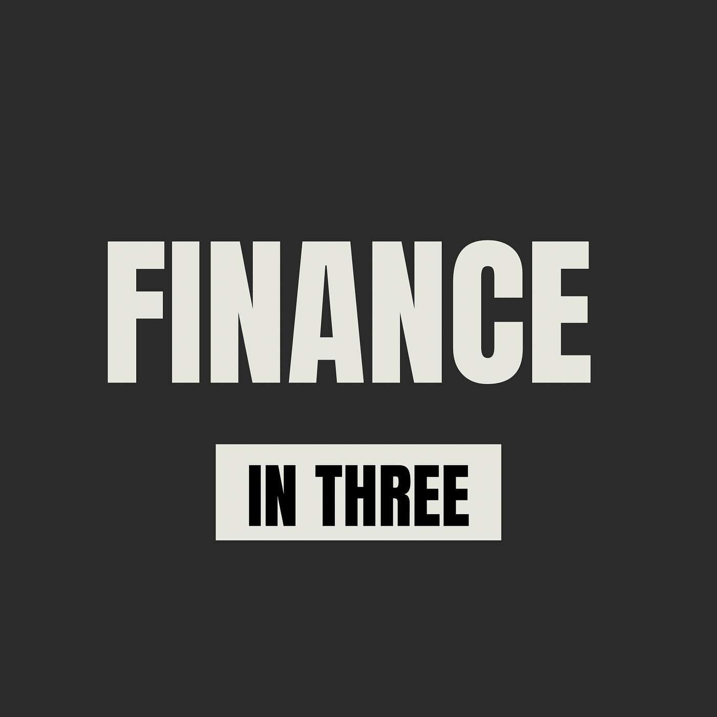 Finance In Three