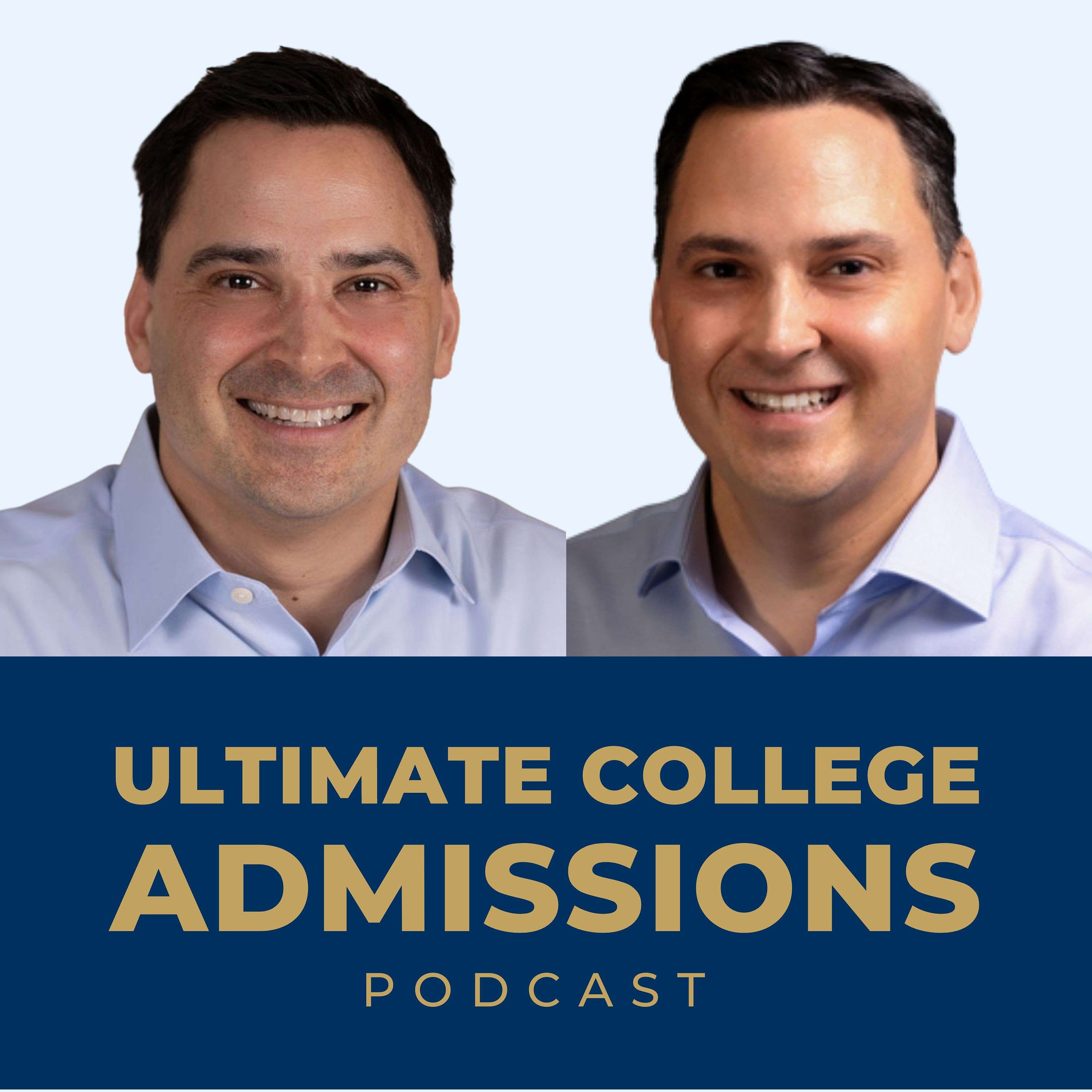 Ultimate College Admissions Podcast