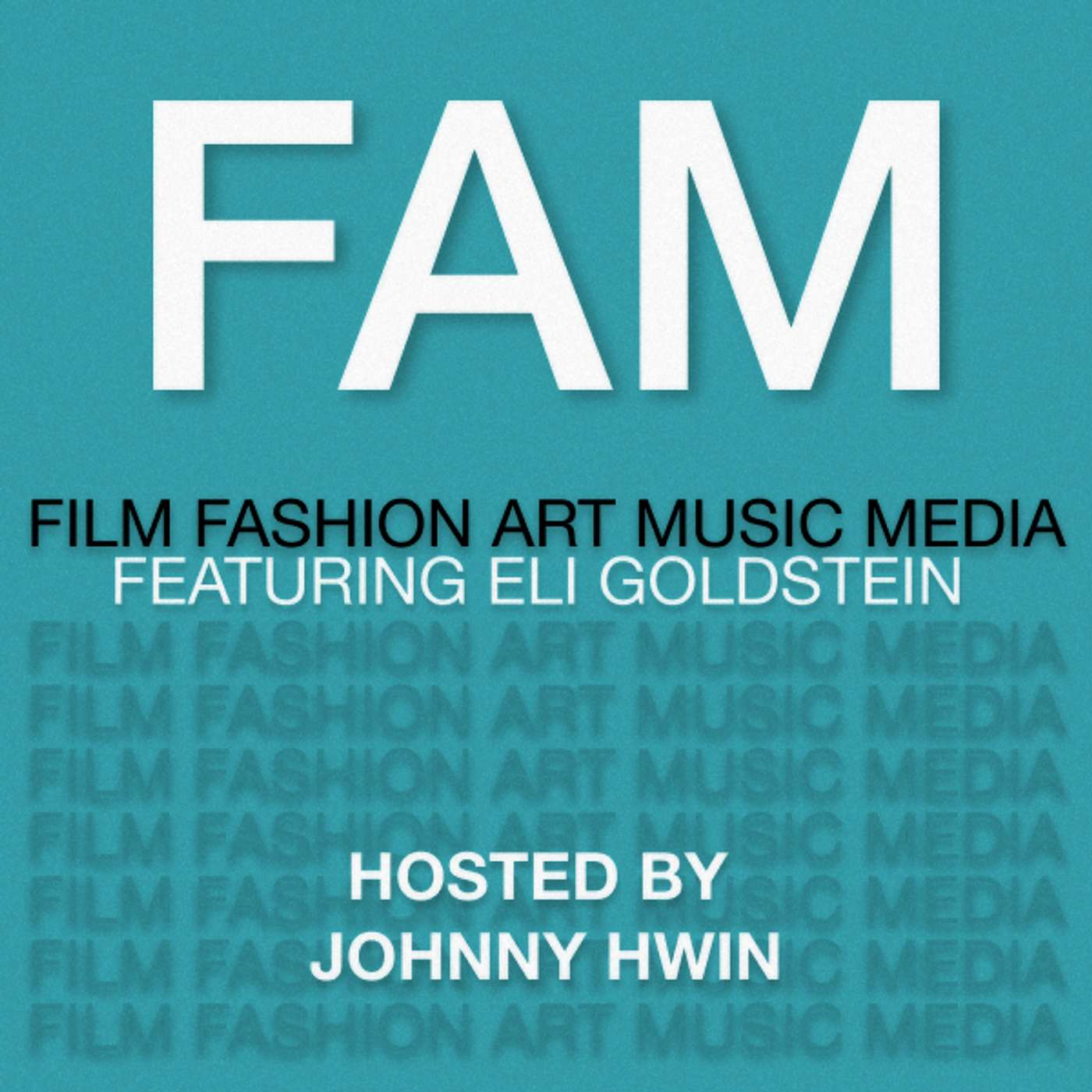 FAM EP. 7 Eli Goldstein episode artwork