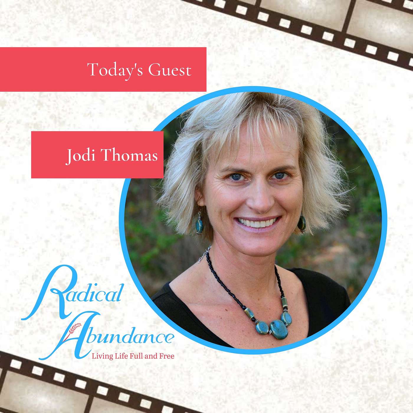 Hope and Healing for Family Relationships with Jodi Thomas