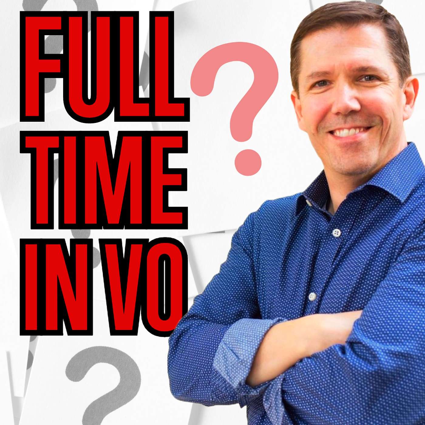 8 CRUCIAL Questions BEFORE You Go Full Time in Voice Over episode artwork