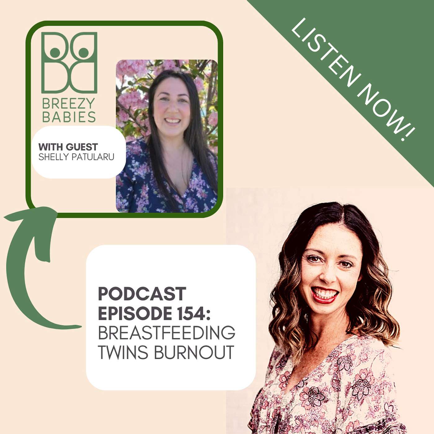 154. Breastfeeding Twins Burnout Is Real. Here’s How to Avoid It With Guest Shelly Patularu