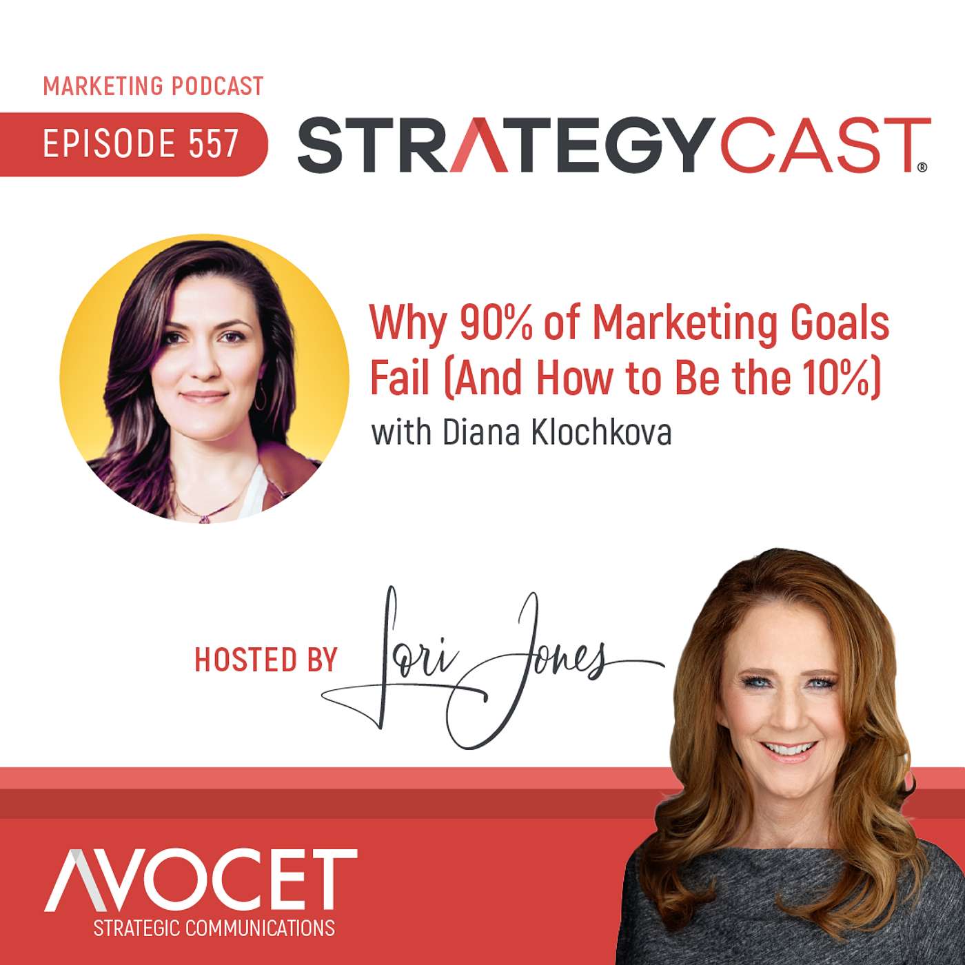 Why 90% of Marketing Goals Fail (And How to Be the 10%), feat. Diana Klochkova