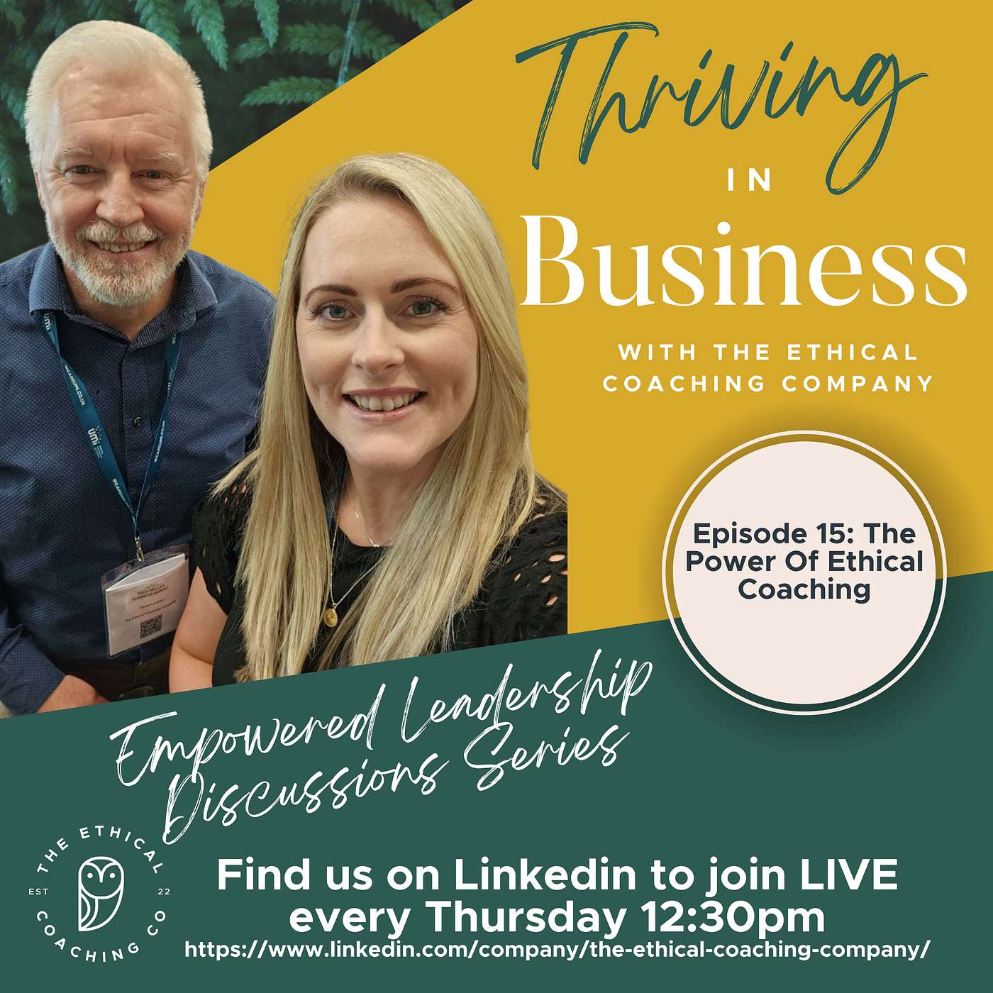 Empowered Leadership Discussions - The Ethical Coaching Company