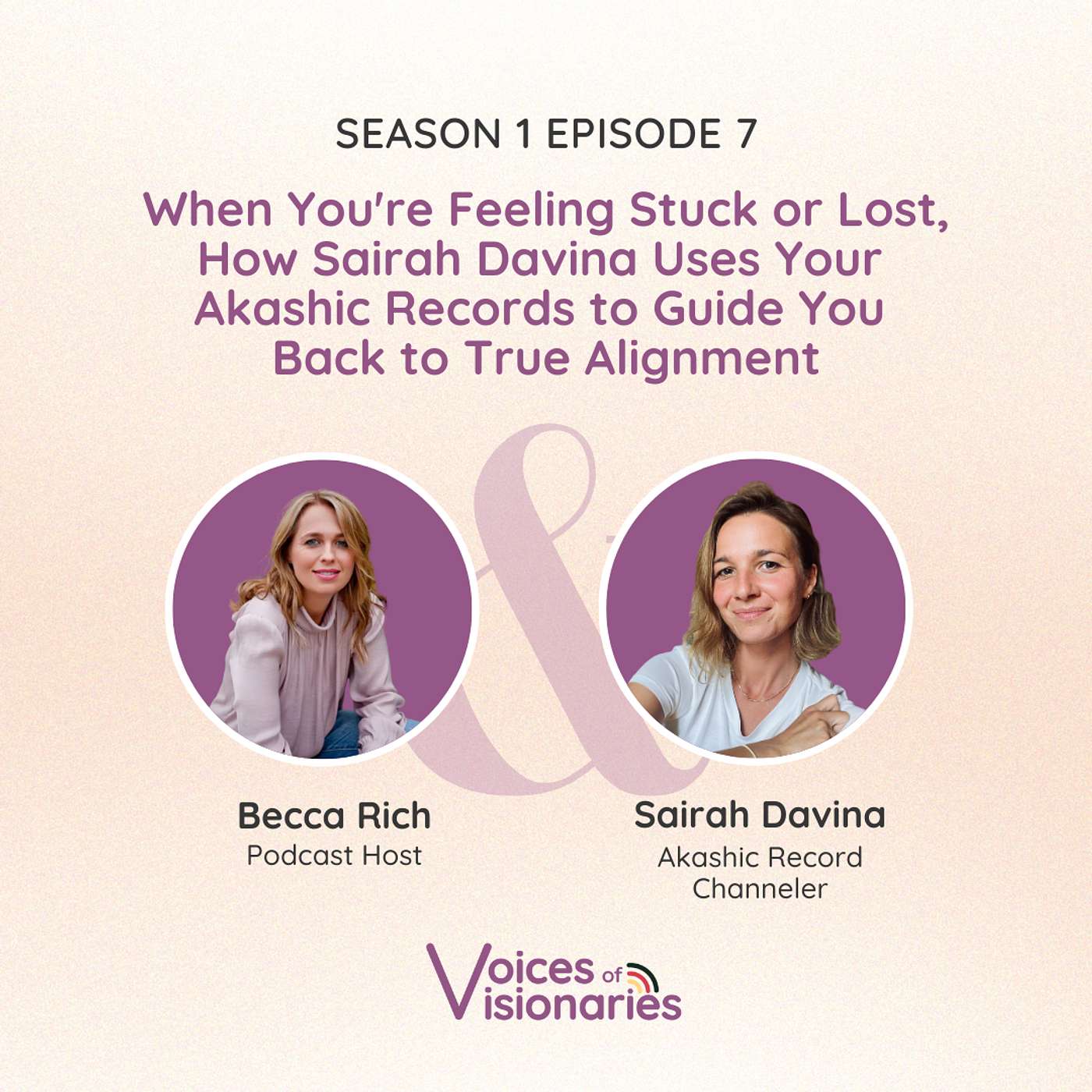 Voices of Visionaries with Becca Rich