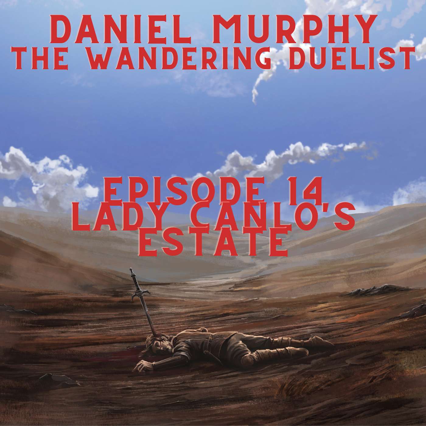 The Wandering Duelist, Chapter 14: Lady Canlos Estate