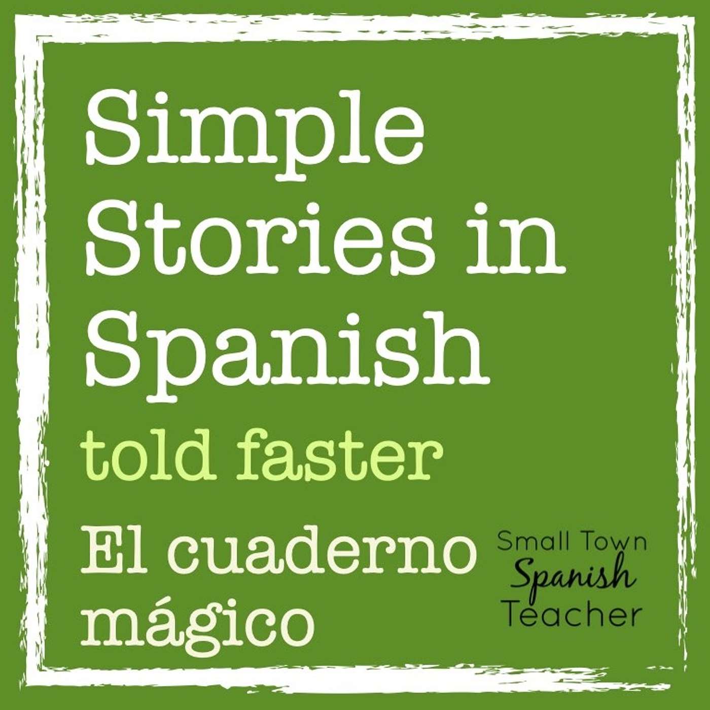 Told Faster: El cuaderno mágico