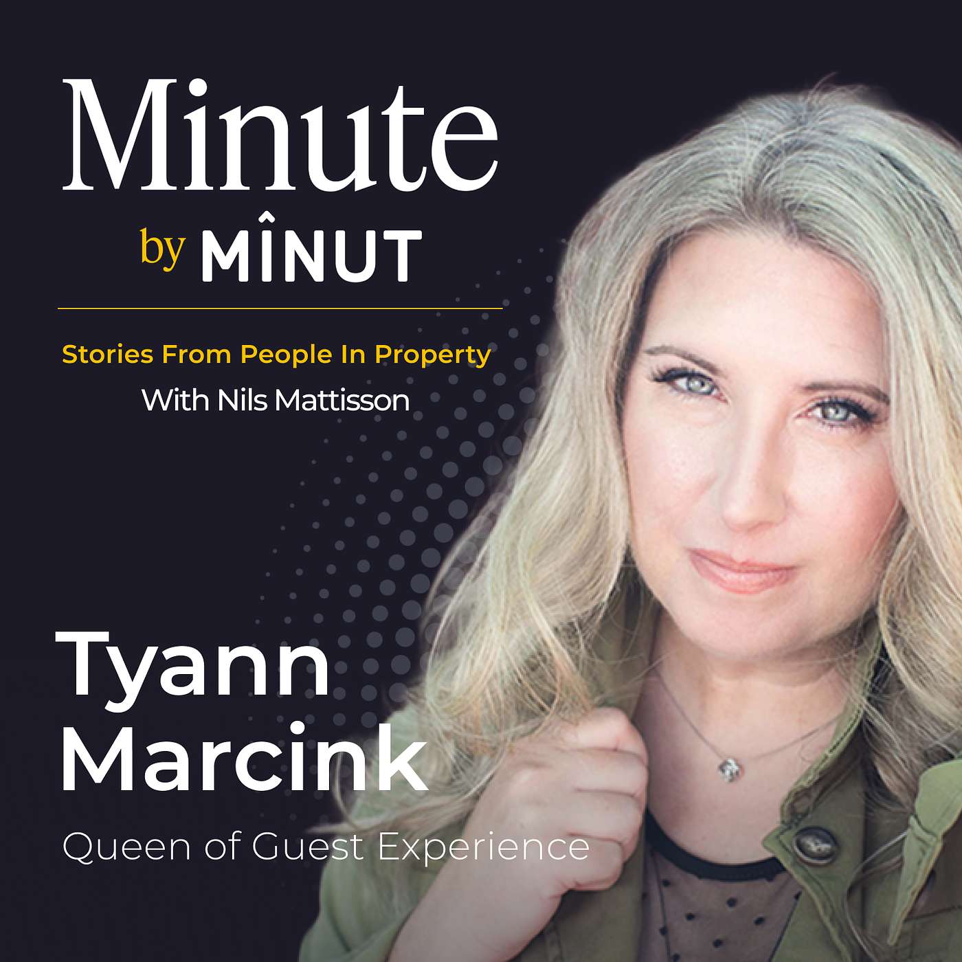 Minute by Minut: Stories From People In Property with Nils Mattisson