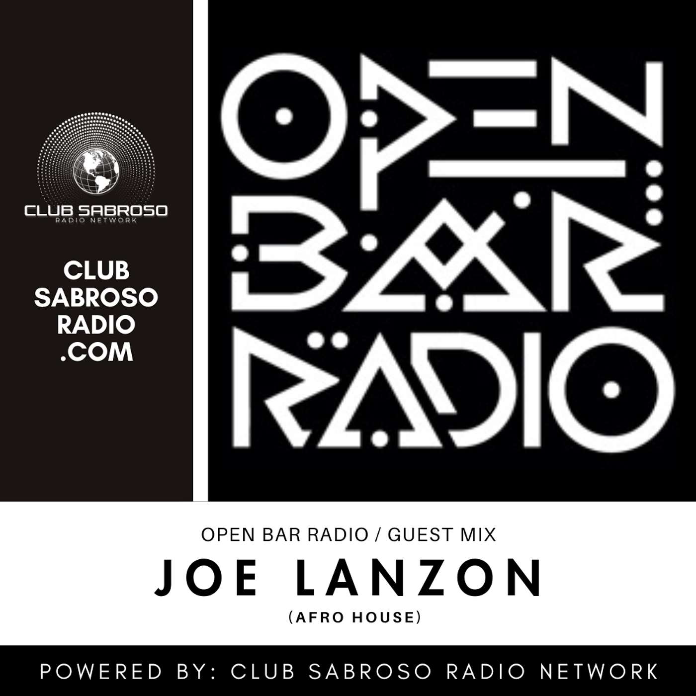 AFRO HOUSE | JOE LANZON | OPEN BAR RADIO