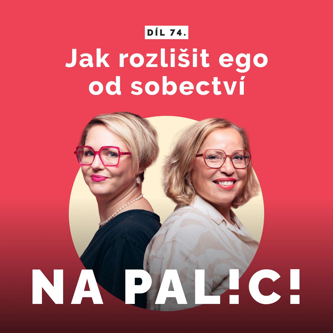 74. díl - Jak rozlišit ego od sobectví episode artwork
