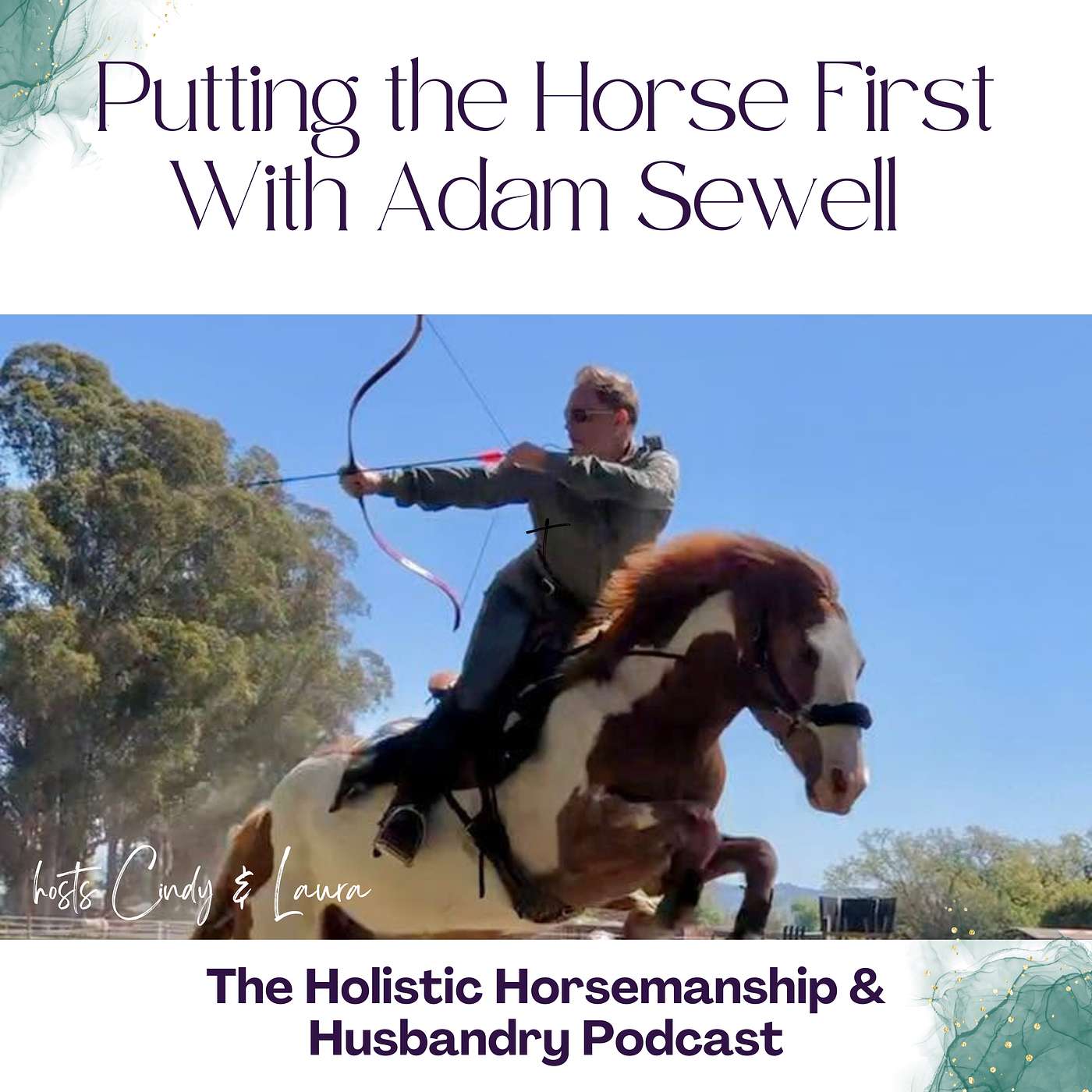 56: Putting the Horse First in Every Circumstance with Adam Sewell episode artwork