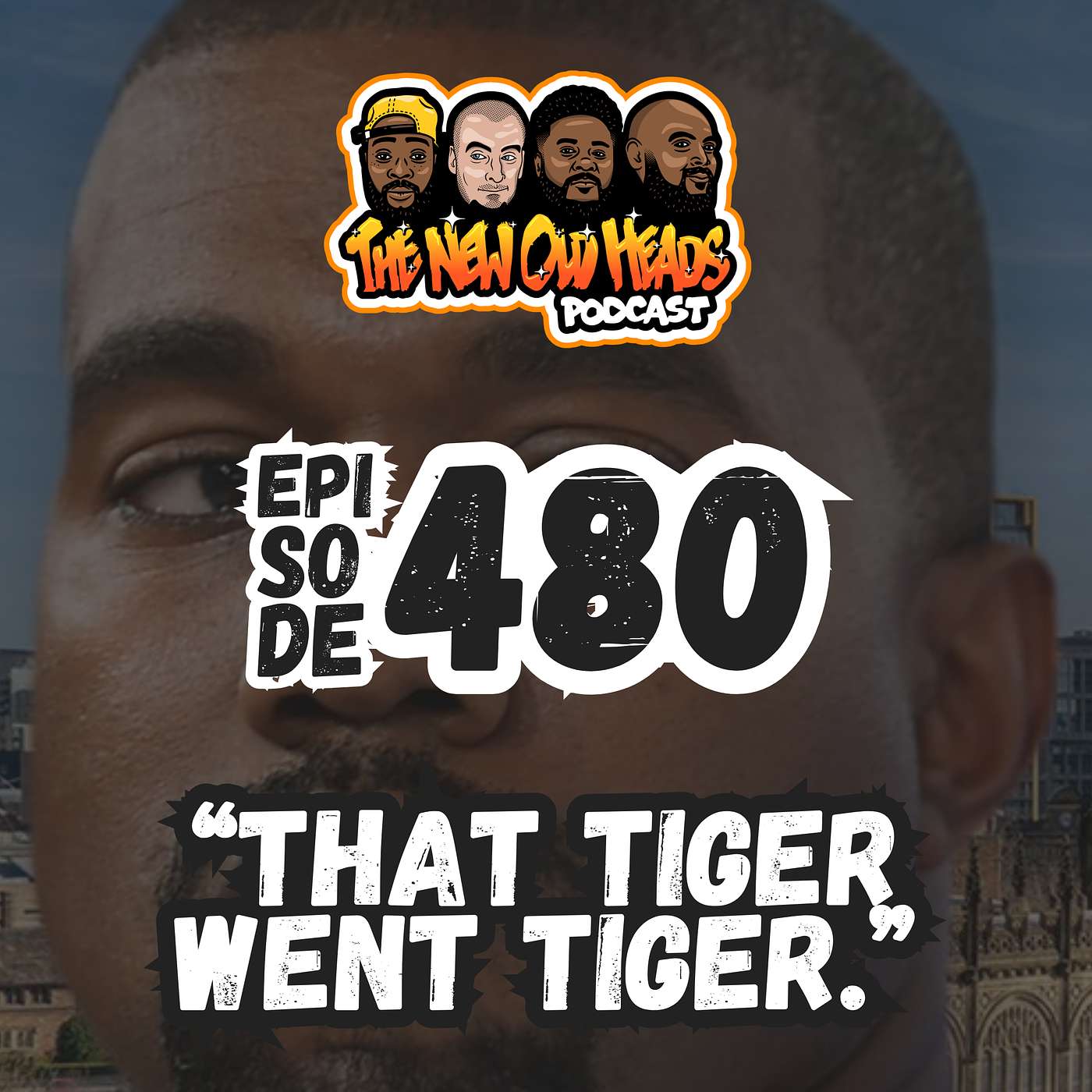 NOH 480 | "That tiger went tiger."
