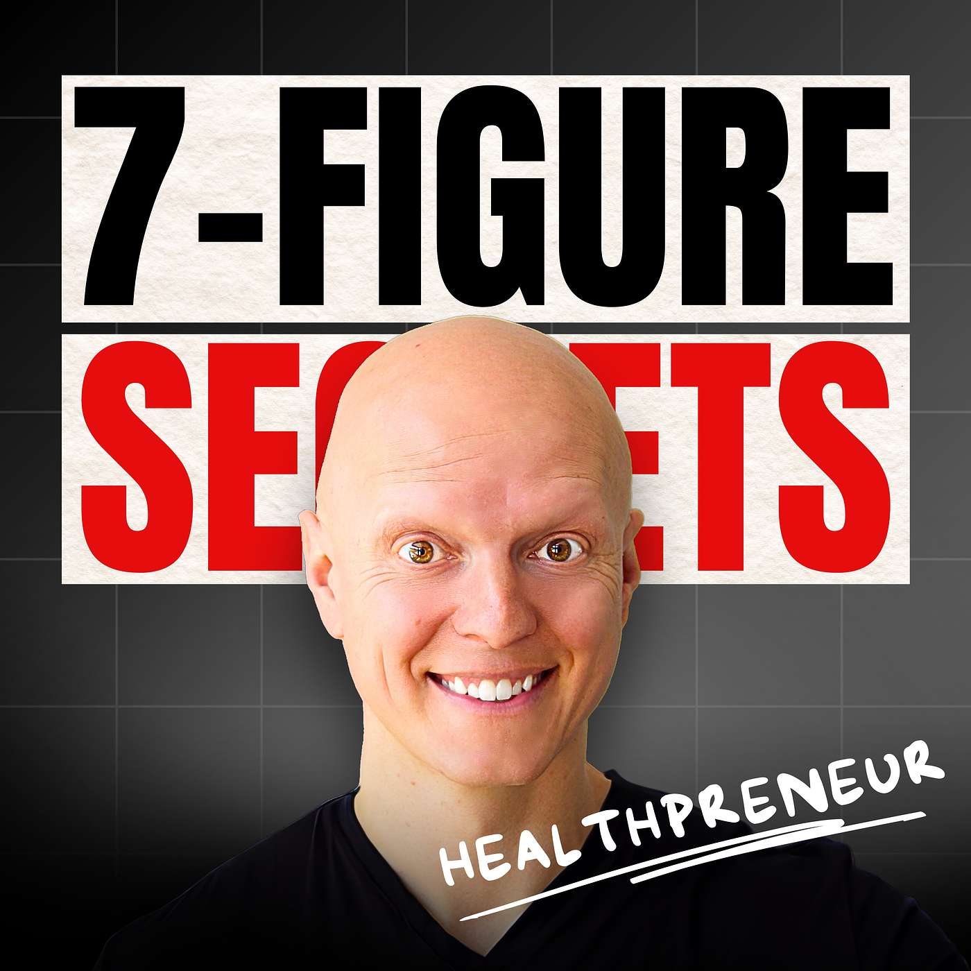 The Hidden Habits of 7-Figure Health Experts