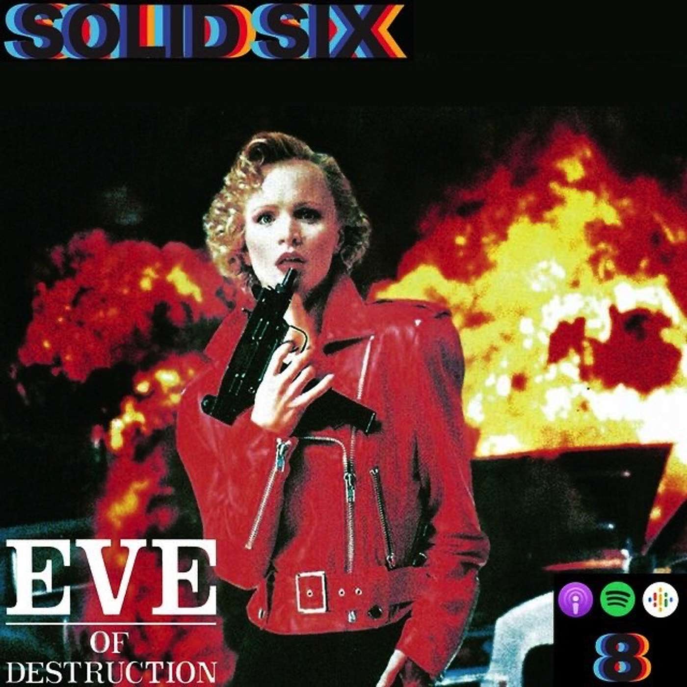 Episode 8: Killer Women Pt. 2 - Eve of Destruction