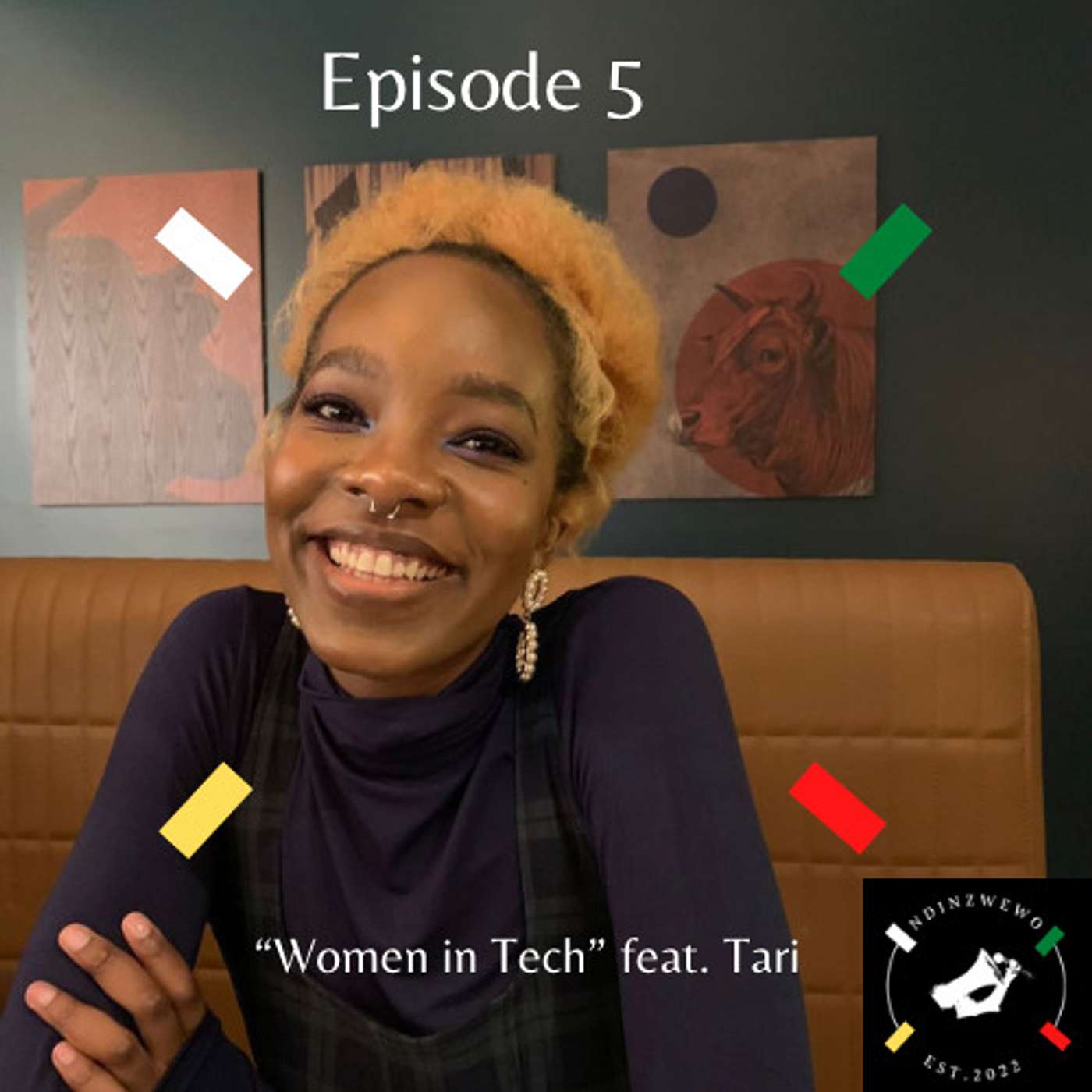 Episode 5 - "Women in Tech" feat. Tari