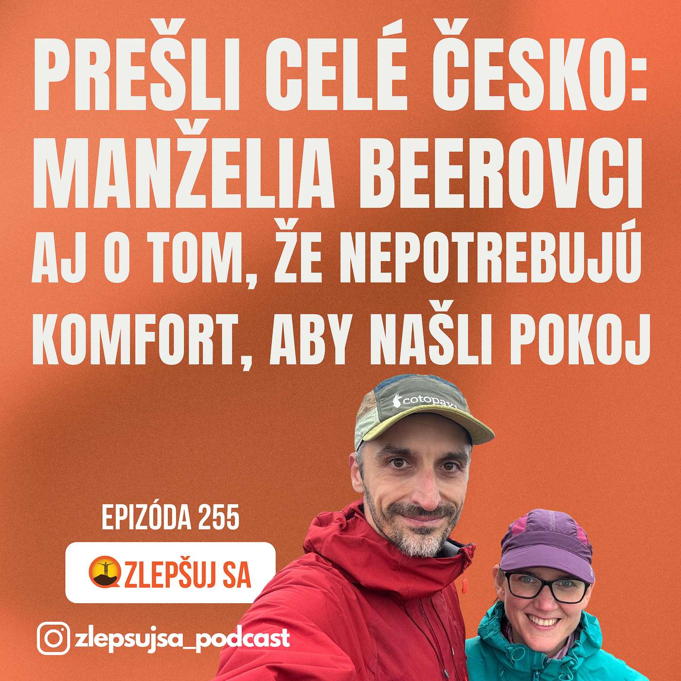 255. Prešli celé Česko: manželia Beerovci aj o tom, že nepotrebujú komfort, aby našli pokoj