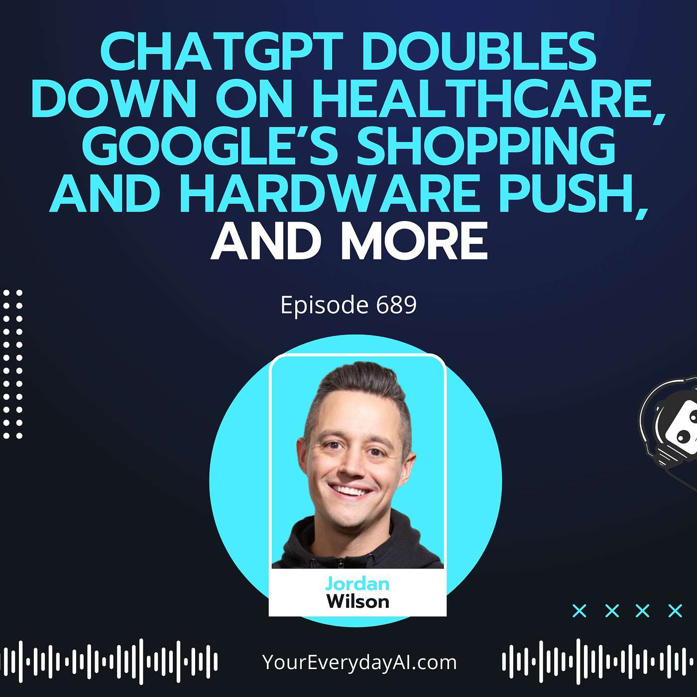 ChatGPT doubles down on healthcare, Google’s shopping and hardware push, and more