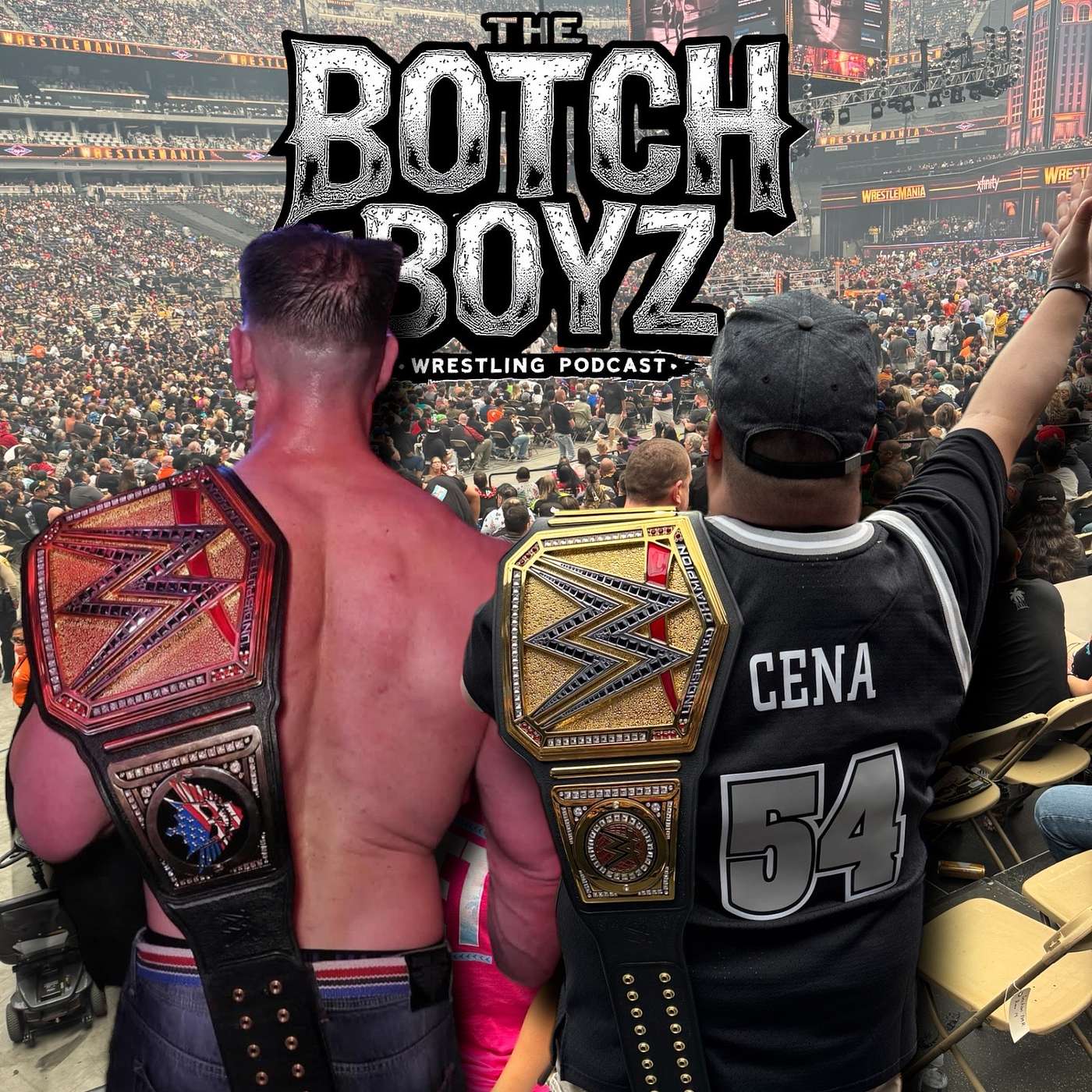 THE BOTCH BOYZ PODCAST EP2 -WRESTLEMANIA RECAP ROAD TO SUMMERSLAM FEATURING @CHRISWAINWWE @MARJ.JPG AND @KAYEFABEMANCAVE