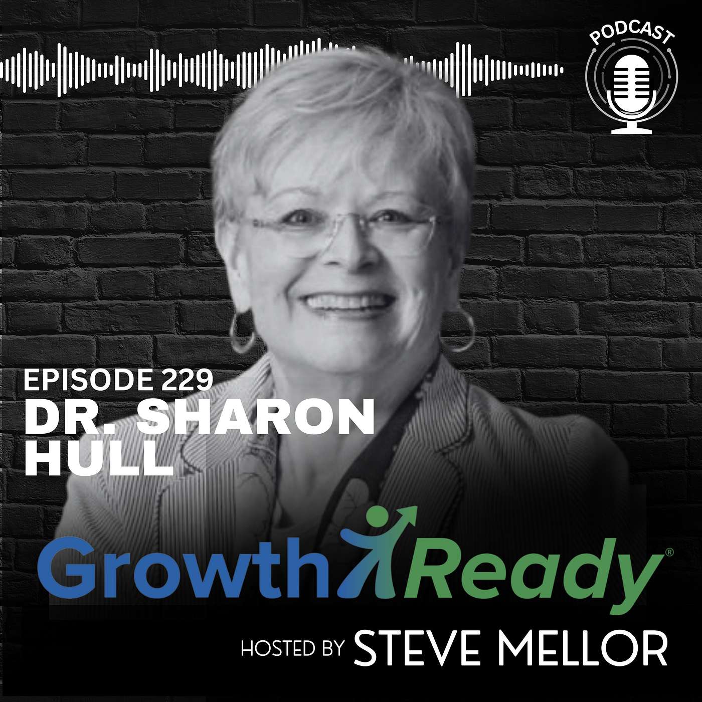 Episode 229: Intentional Living: Elevate Your Career and Life with Dr. Sharon Hull