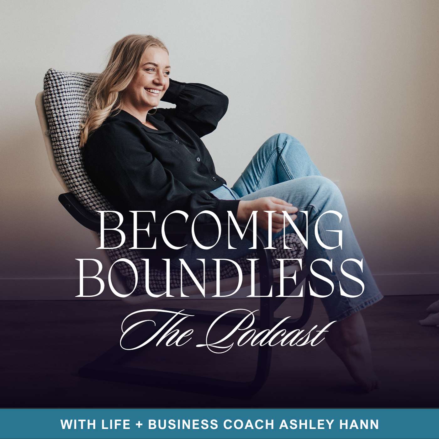 Becoming Boundless with Ashley Hann