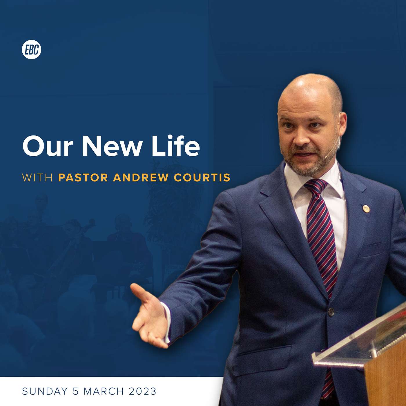 Our New Life (Ephesians 4:17-24) with Pastor Andrew Courtis episode artwork