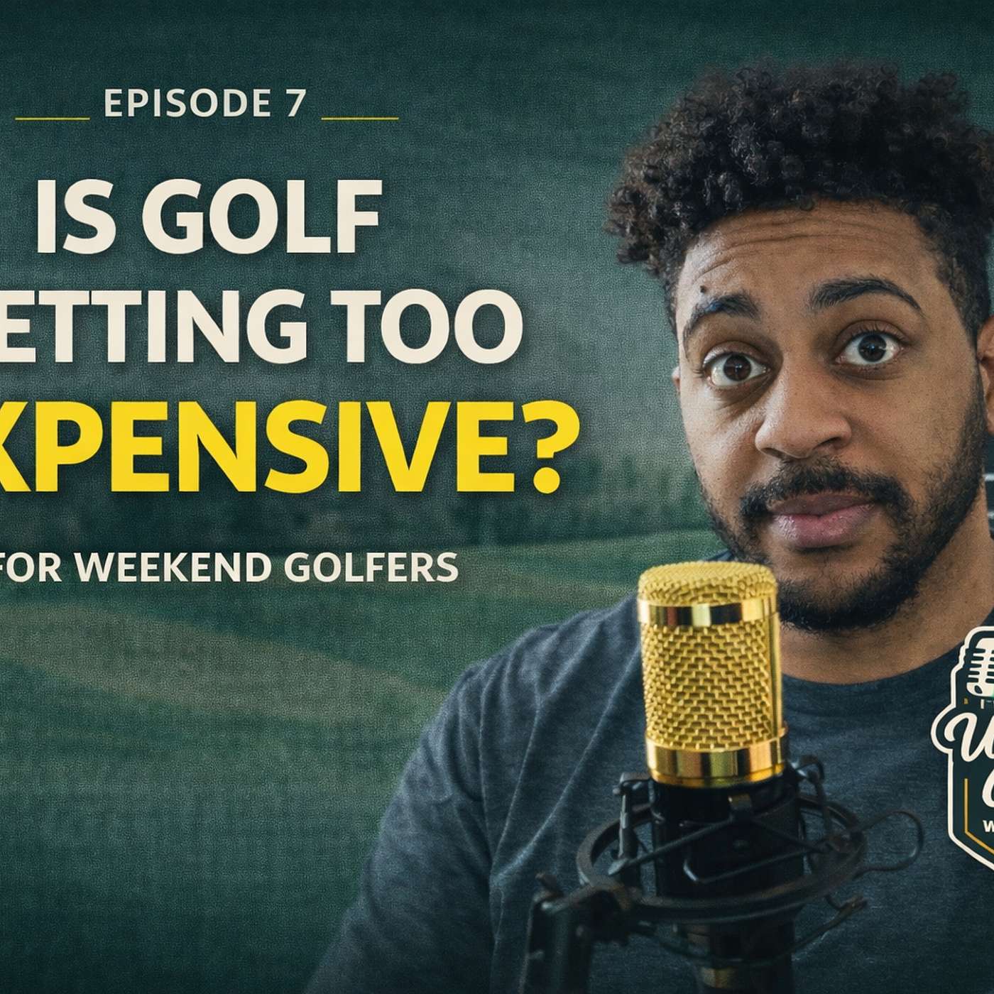 Is Golf Getting Too Expensive for Weekend Golfers? episode artwork