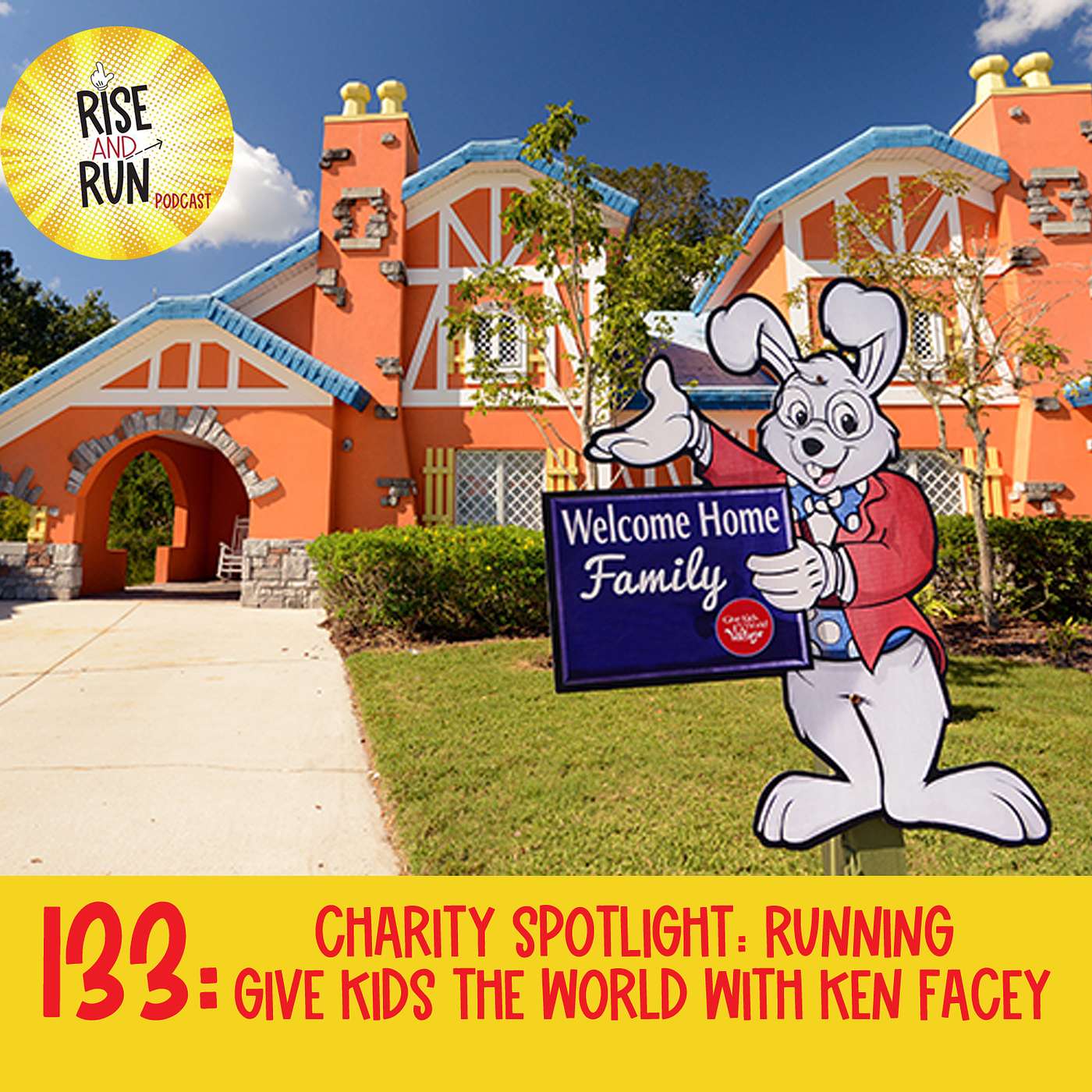 133: Charity Spotlight: Running Give Kids the World with Ken Facey