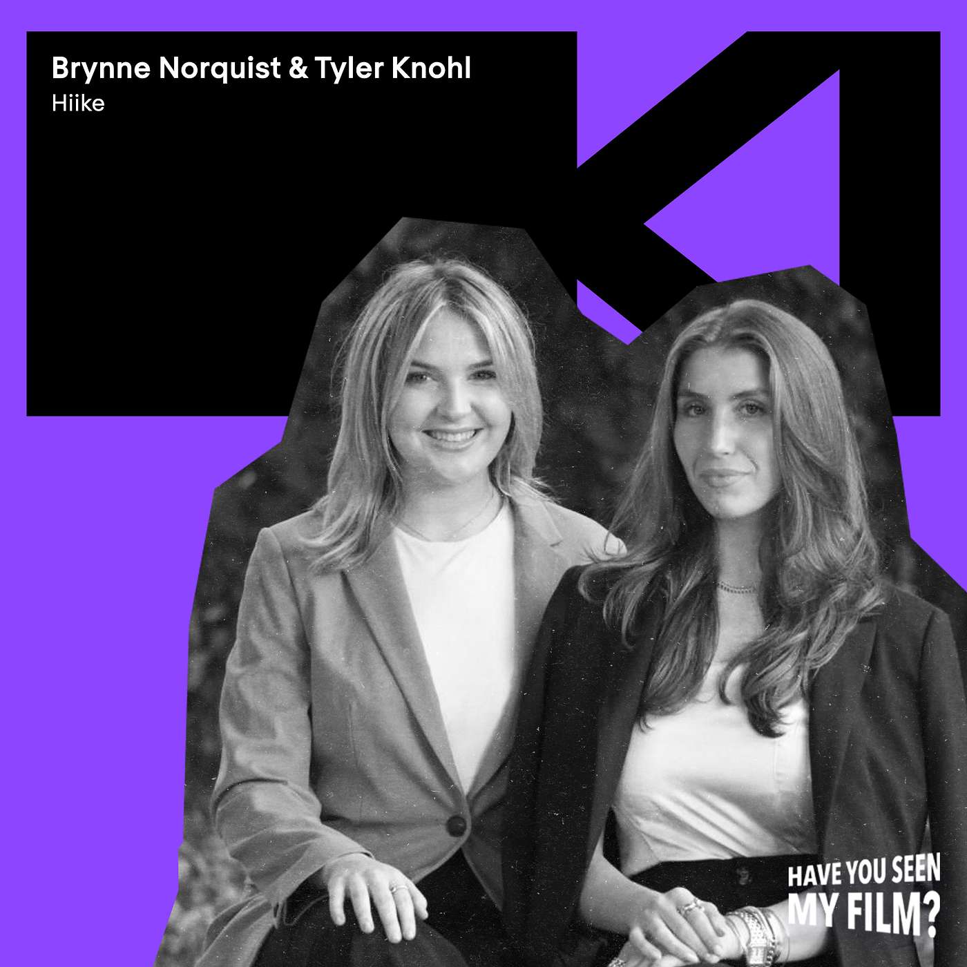 The Smart Way to Get Into Film Festivals with Brynne Norquist & Tyler Knohl (Hiike Independent)