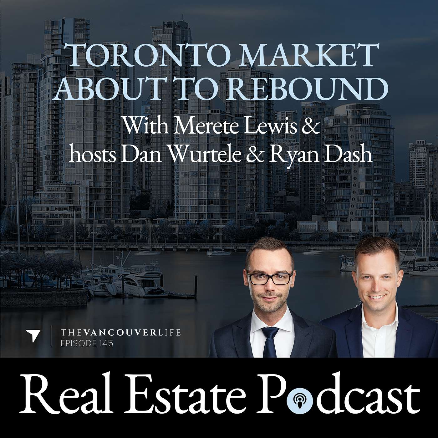 The Vancouver Life Real Estate Podcast