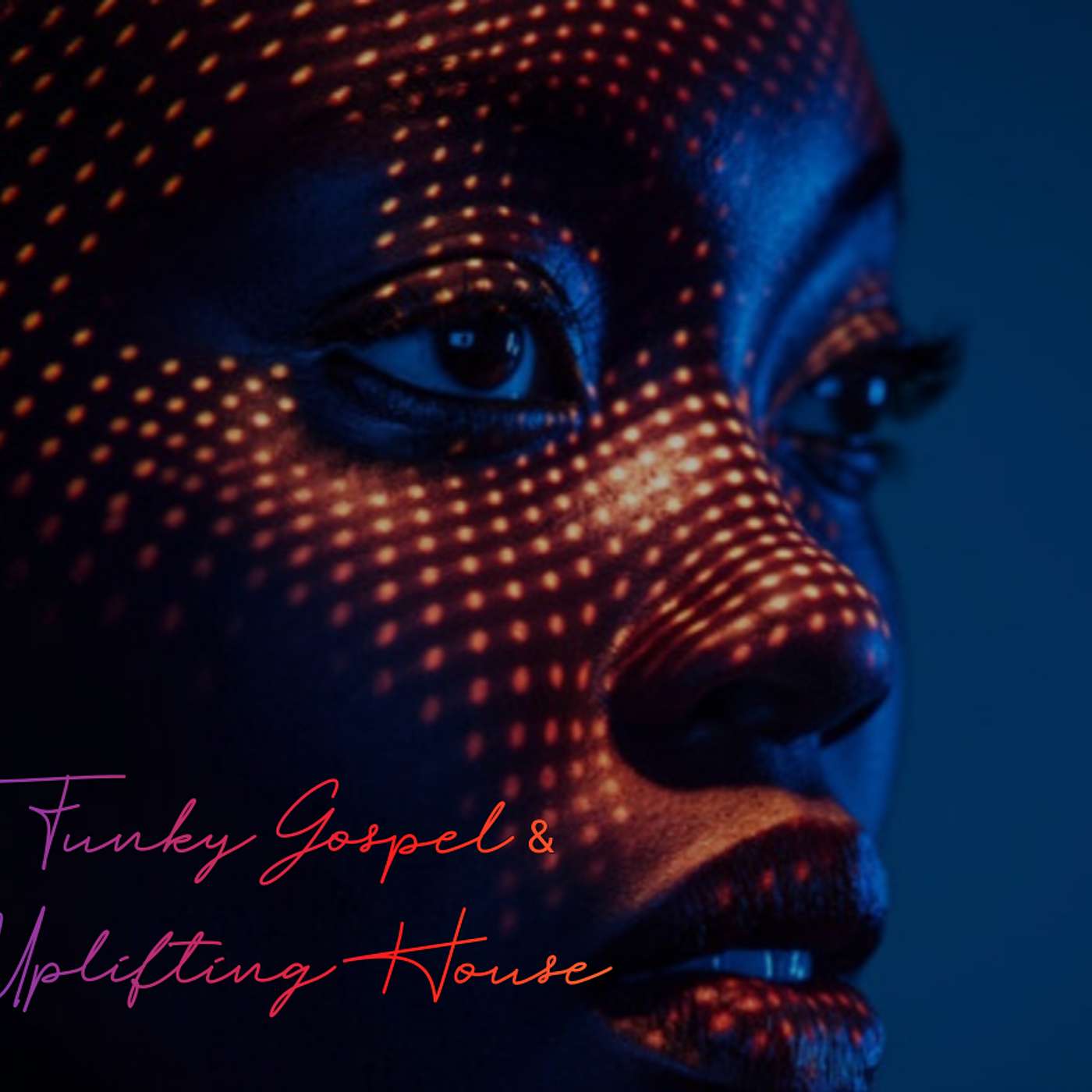 Funky Gospel & Uplifting House - Feb'26